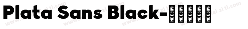 Plata Sans Black字体转换